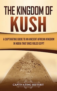 Front cover_The Kingdom of Kush