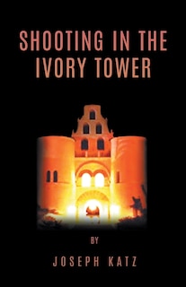 Front cover_Shooting in the Ivory Tower