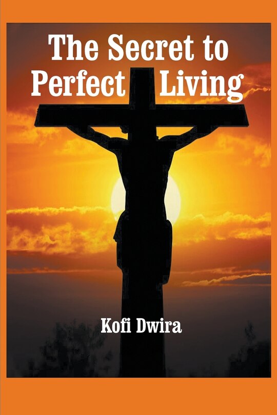 Couverture_The Secret to Perfect Living