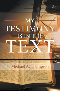 Front cover_My Testimony Is in the Text