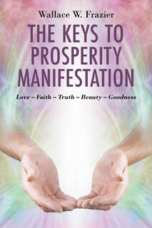 Couverture_The Keys To Prosperity Manifestation