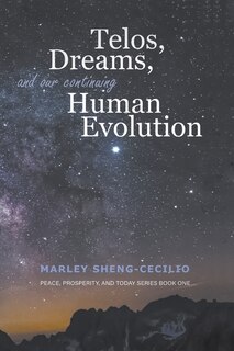 Couverture_Telos, Dreams, And Our Continuing Human Evolution