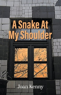 Couverture_A Snake At My Shoulder