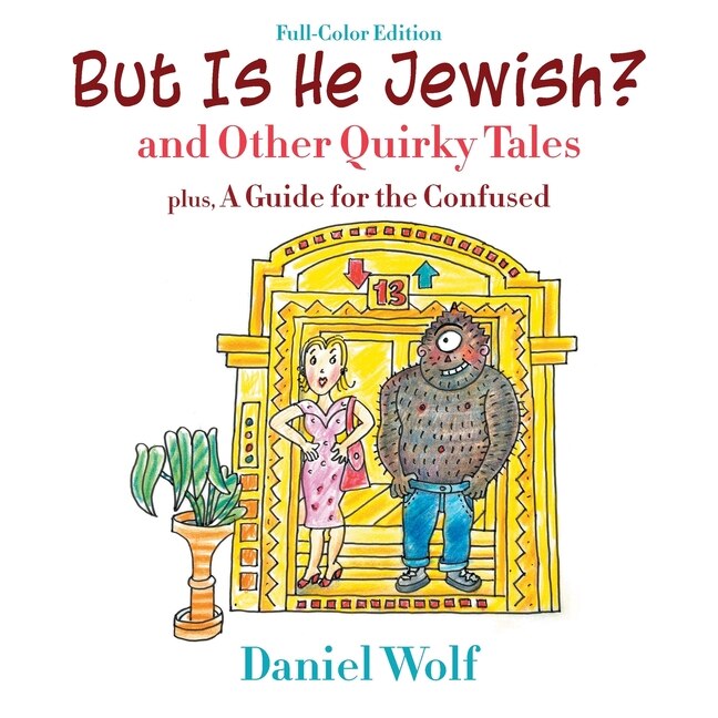 Couverture_But Is He Jewish? (Full-Color Edition)