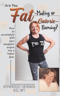 Front cover_Are You Fat-making Or Calorie-burning?