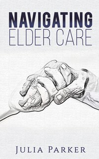 Couverture_Navigating Elder Care