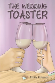 Front cover_The Wedding Toaster