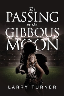 Couverture_The Passing of the Gibbous Moon