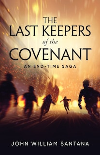 Front cover_The Last Keepers of the Covenant