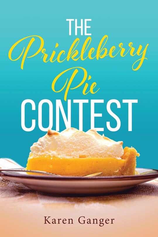 The Prickleberry Pie Contest