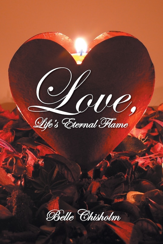 Front cover_Love, Life's Eternal Flame