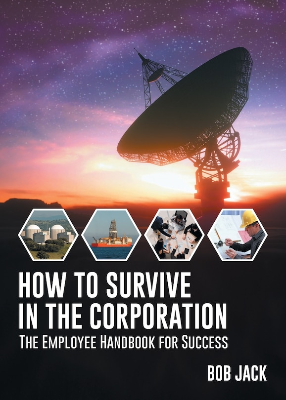 Front cover_How To Survive In The Corporation
