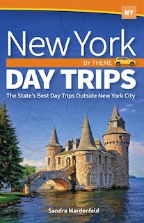 Front cover_New York Day Trips By Theme