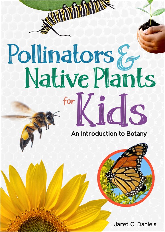 Front cover_Pollinators & Native Plants for Kids