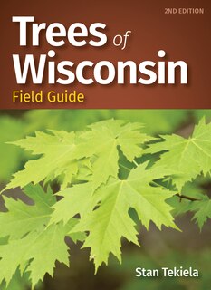 Couverture_Trees Of Wisconsin Field Guide