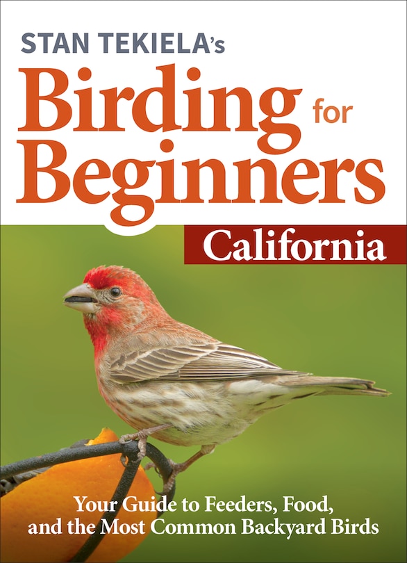 Front cover_Stan Tekiela's Birding for Beginners: California