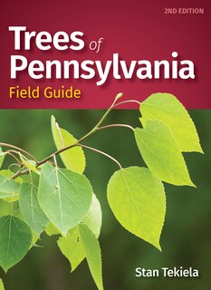 Front cover_Trees of Pennsylvania Field Guide