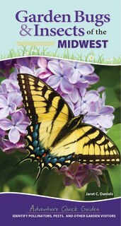 Front cover_Garden Bugs & Insects of the Midwest