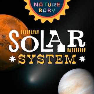 Front cover_Nature Baby: Solar System