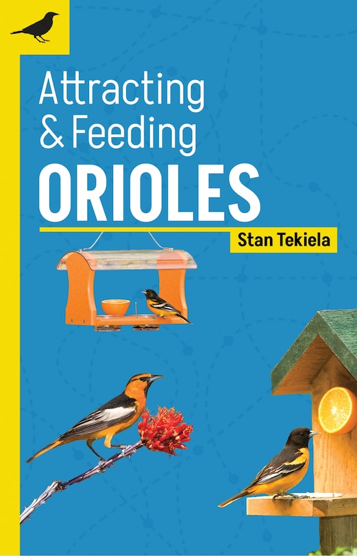 Front cover_Attracting & Feeding Orioles