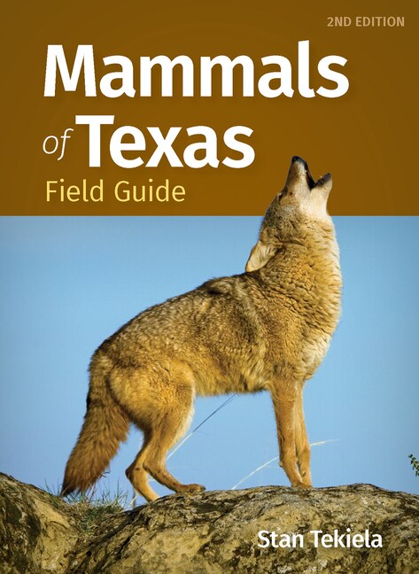 Front cover_Mammals of Texas Field Guide