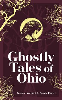 Front cover_Ghostly Tales of Ohio