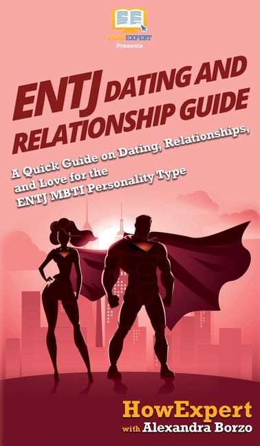 Front cover_ENTJ Dating and Relationships Guide
