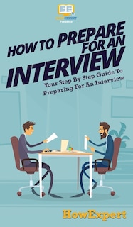 Front cover_How To Prepare For An Interview