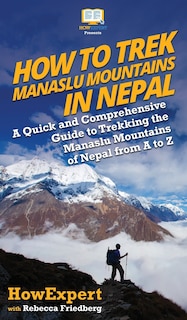 Front cover_How To Trek Manaslu Mountains In Nepal
