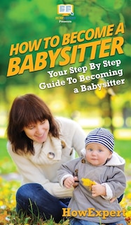 Couverture_How To Be a Babysitter