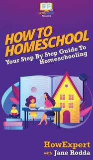 Front cover_How To Homeschool