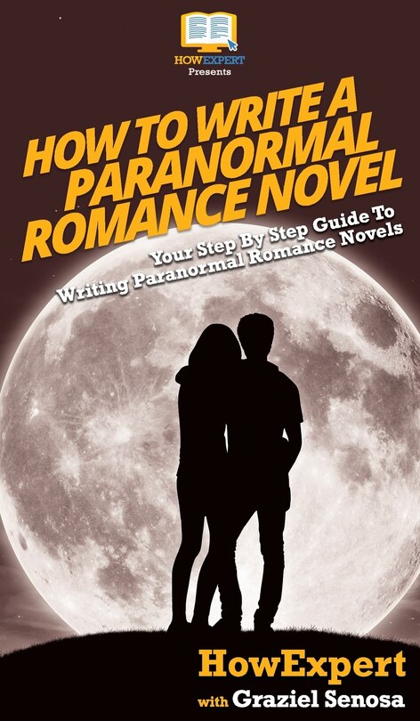 Front cover_How To Write a Paranormal Romance Novel