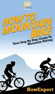 Couverture_How To Mountain Bike