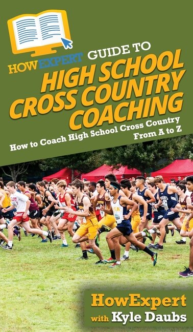 Couverture_HowExpert Guide to High School Cross Country Coaching