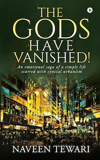 Front cover_The Gods Have Vanished!