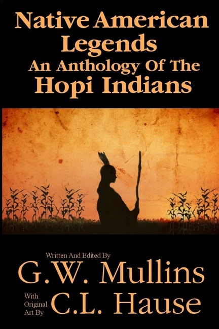 Front cover_Native American Legends An Anthology Of The Hopi Indians