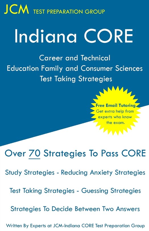 Couverture_Indiana CORE Career and Technical Education Family and Consumer Sciences - Test Taking Strategies