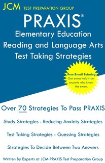 Front cover_PRAXIS Elementary Education Reading and Language - Test Taking Strategies