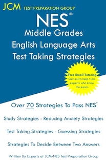 Front cover_NES Middle Grades English Language Arts - Test Taking Strategies