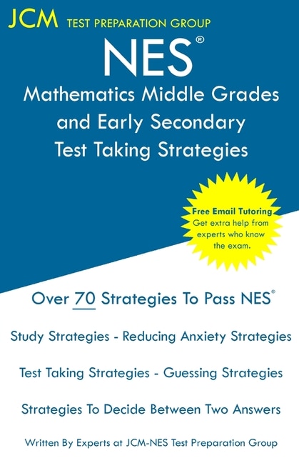 Front cover_NES Mathematics Middle Grades and Early Secondary - Test Taking Strategies
