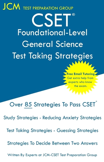 Front cover_CSET Foundational-Level General Science - Test Taking Strategies