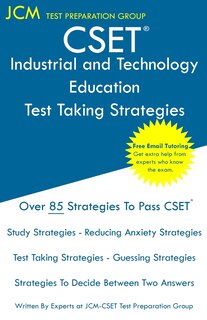 Front cover_CSET Industrial and Technology Education - Test Taking Strategies