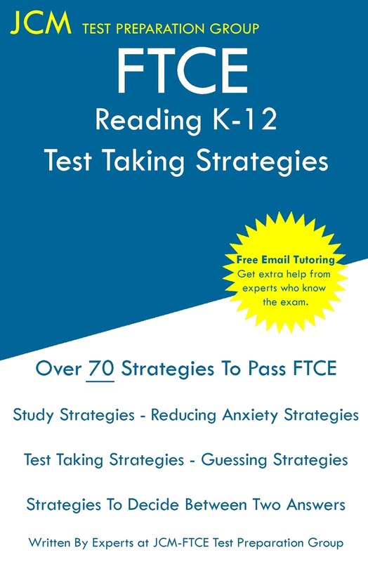 Front cover_FTCE Reading K-12 - Test Taking Strategies