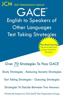 Front cover_GACE English to Speakers of Other Languages - Test Taking Strategies