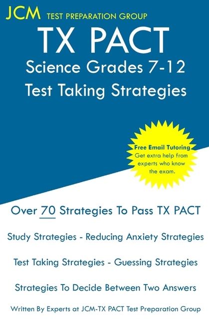 Front cover_TX PACT Science Grades 7-12 - Test Taking Strategies