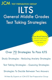 Front cover_ILTS General Middle Grades - Test Taking Strategies
