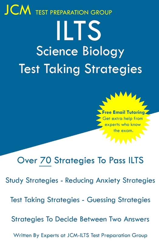 Front cover_ILTS Science Biology - Test Taking Strategies