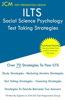 Front cover_ILTS Social Science Psychology - Test Taking Strategies