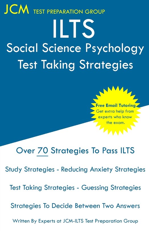 Front cover_ILTS Social Science Psychology - Test Taking Strategies
