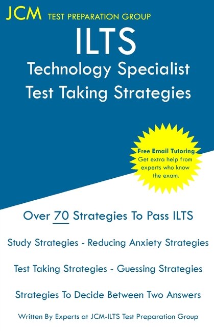 Front cover_ILTS Technology Specialist - Test Taking Strategies